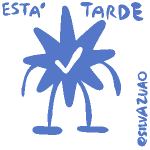 uma estrelinha azul com pernas e braço e o texto 'está tarde'